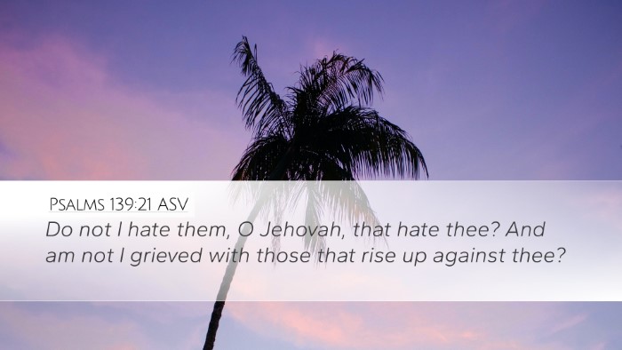 Psalms 139:21 ASV Bible Verse Image