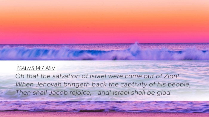 Psalms 14:7 ASV Bible Verse Image