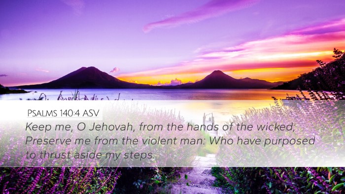 Psalms 140:4 ASV Bible Verse Image