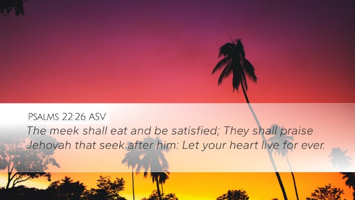 Psalms 22:26 ASV Bible Verse Image