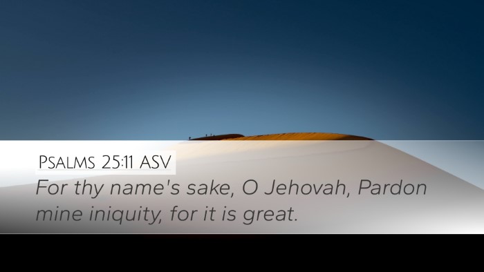 Psalms 25:11 ASV Bible Verse Image