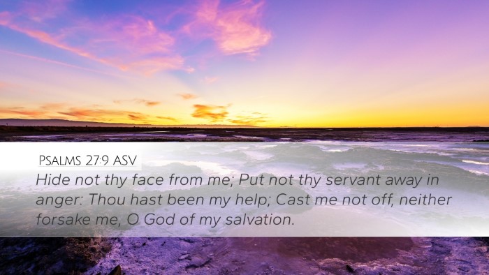 Psalms 27:9 ASV Bible Verse Image