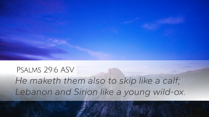 Psalms 29:6 ASV Bible Verse Image