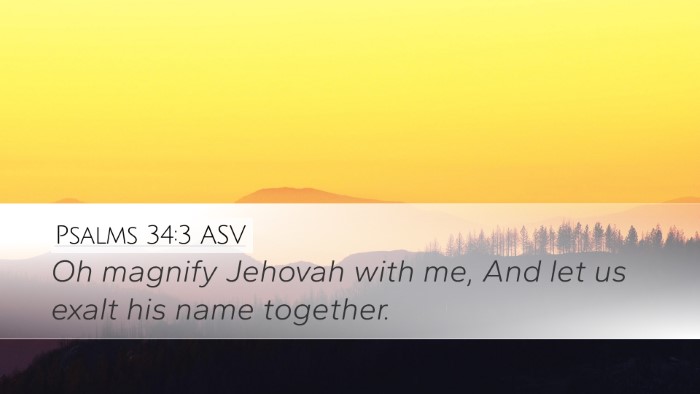 Psalms 34:3 ASV Bible Verse Image