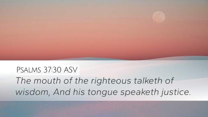 Psalms 37:30 ASV Bible Verse Image