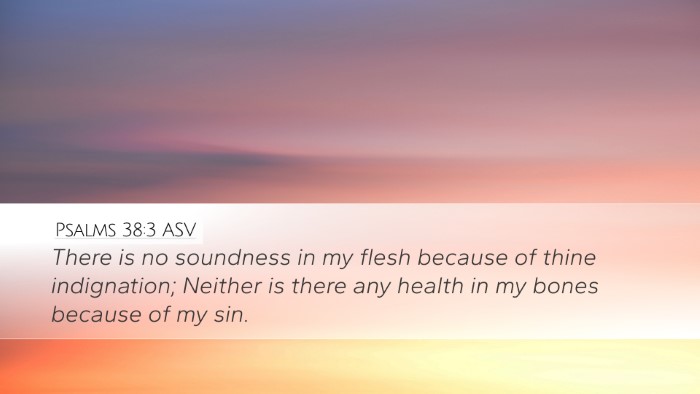 Psalms 38:3 ASV Bible Verse Image