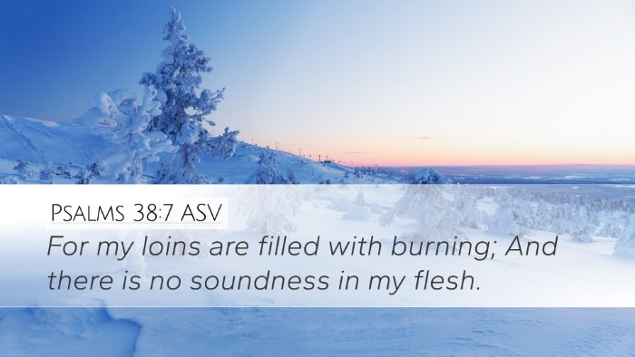 Psalms 38:7 ASV Bible Verse Image