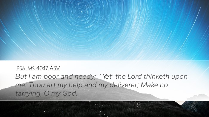 Psalms 40:17 ASV Bible Verse Image