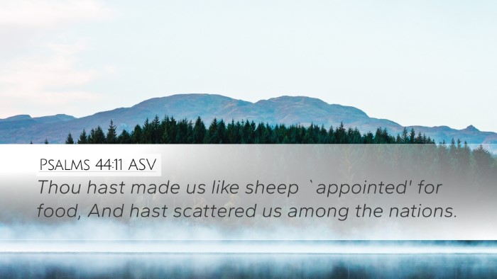 Psalms 44:11 ASV Bible Verse Image