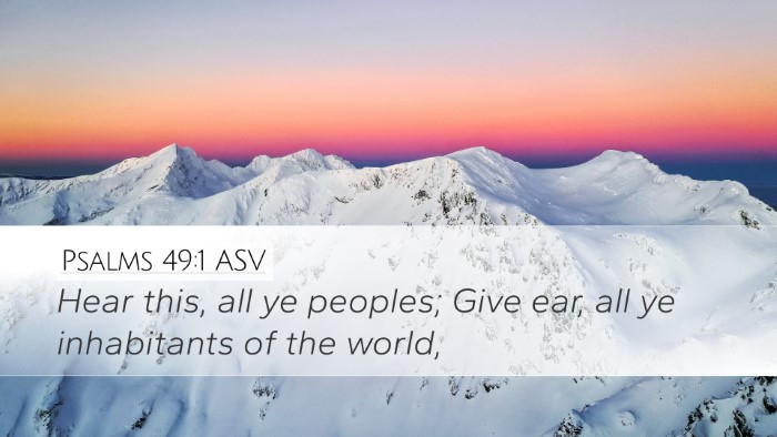 Psalms 49:1 ASV Bible Verse Image