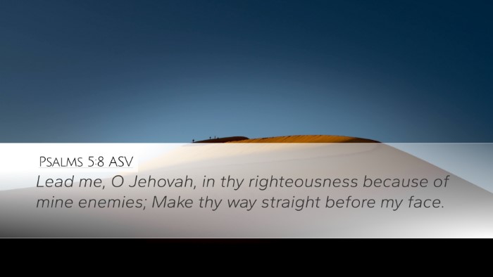 Psalms 5:8 ASV Bible Verse Image