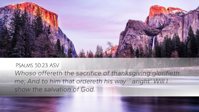 Psalms 50:23 ASV Bible Verse Image
