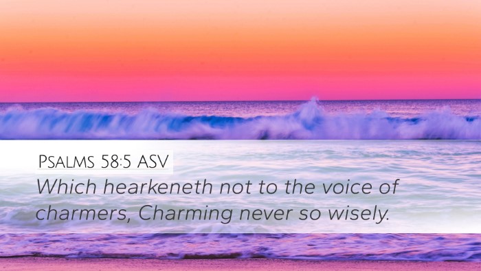 Psalms 58:5 ASV Desktop Wallpaper - Which hearkeneth not to the voice of charmers, - Desktop Bible Verse Wallpaper