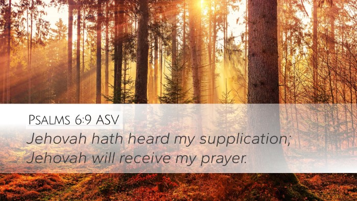 Psalms 6:9 ASV Bible Verse Image
