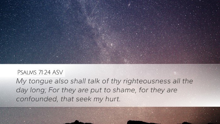 Psalms 71:24 ASV Bible Verse Image