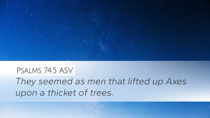 Psalms 74:5 ASV Bible Verse Image