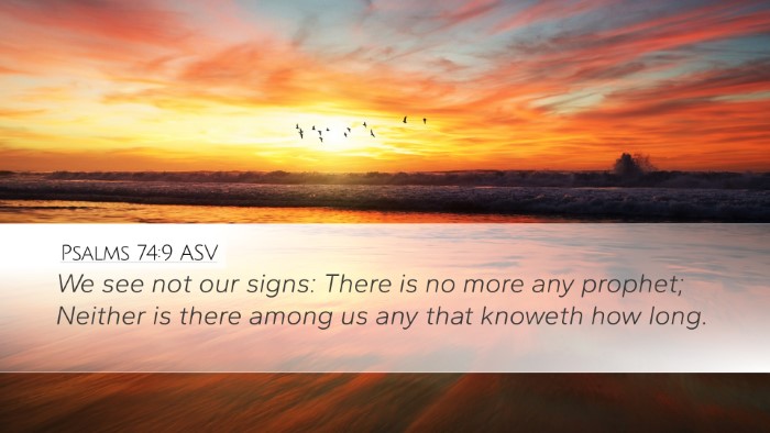 Psalms 74:9 ASV Bible Verse Image