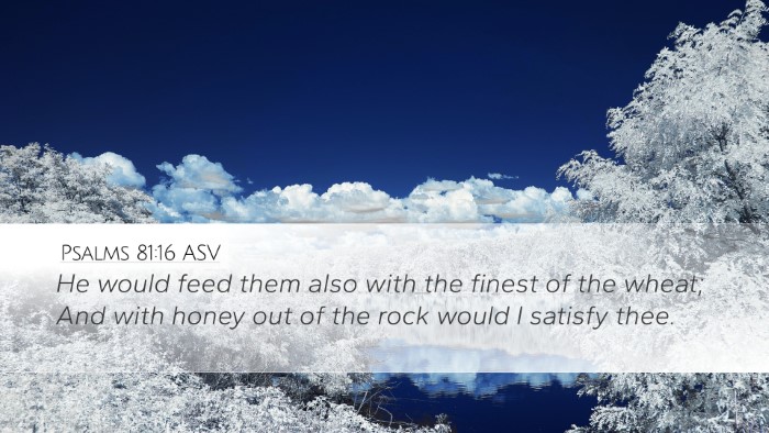 Psalms 81:16 ASV Bible Verse Image