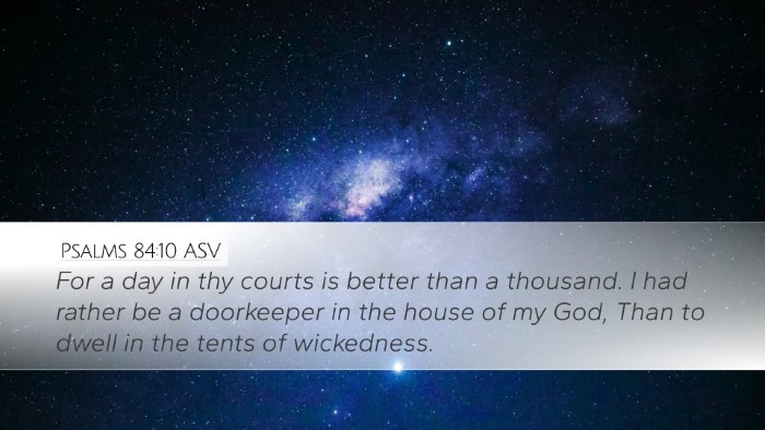 Psalms 84:10 ASV Bible Verse Image