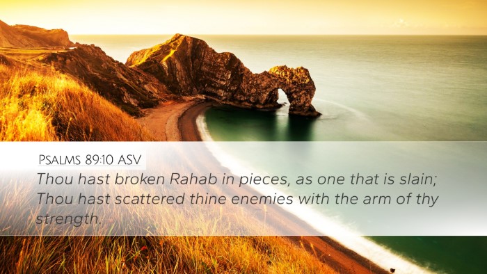 Psalms 89:10 ASV Bible Verse Image