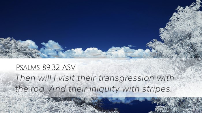 Psalms 89:32 ASV Desktop Wallpaper - Then will I visit their transgression with the - Desktop Bible Verse Wallpaper