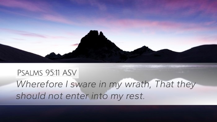 Psalms 95:11 ASV Bible Verse Image