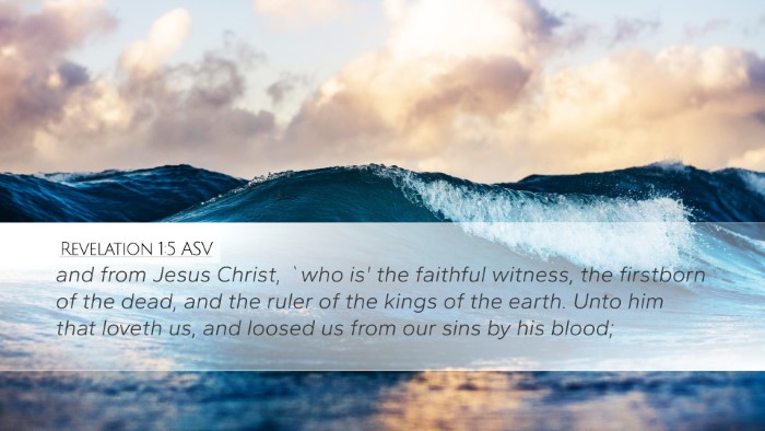 Revelation 1:5 ASV Bible Verse Image