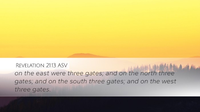 Revelation 21:13 ASV Desktop Wallpaper - on the east were three gates; and on the north - Desktop Bible Verse Wallpaper