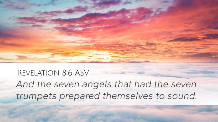 Revelation 8:6 ASV Bible Verse Image