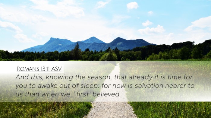 Romans 13:11 ASV Bible Verse Image