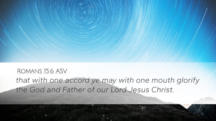Romans 15:6 ASV Bible Verse Image