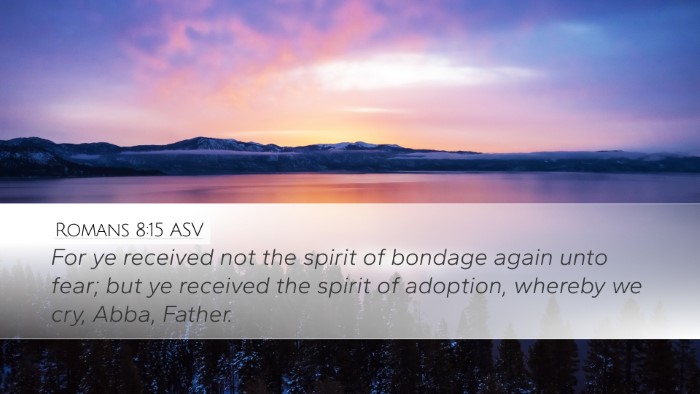 Romans 8:15 ASV Bible Verse Image