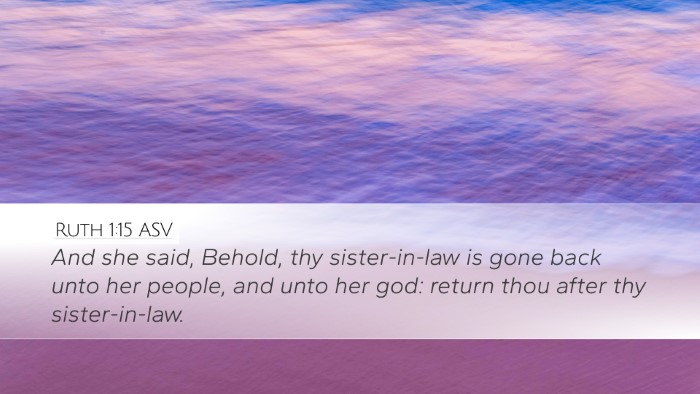 Ruth 1:15 ASV Bible Verse Image