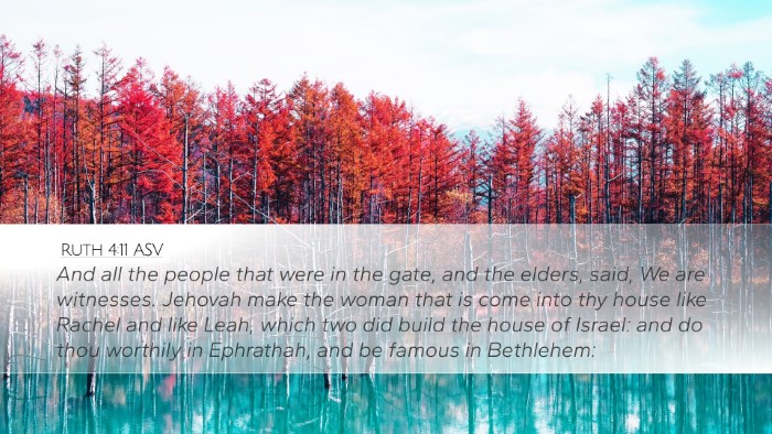 Ruth 4:11 ASV Bible Verse Image