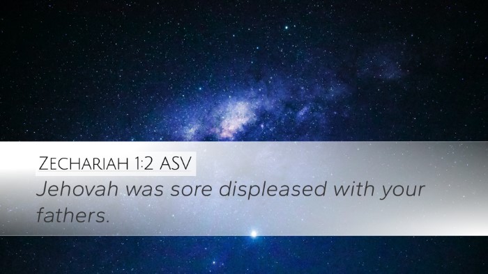Zechariah 1:2 ASV Bible Verse Image