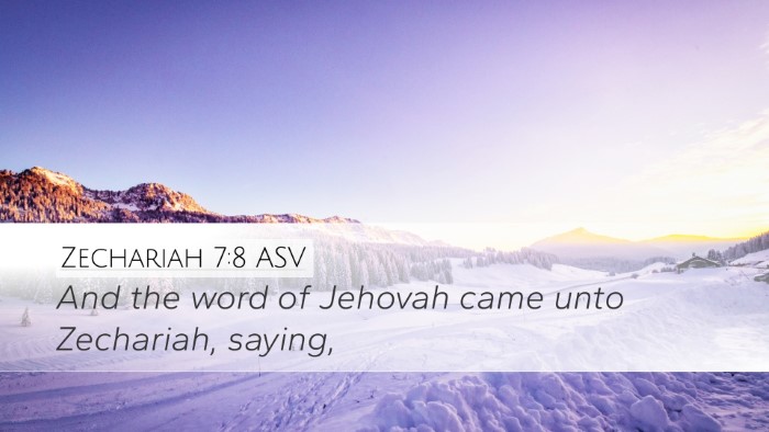 Zechariah 7:8 ASV Bible Verse Image