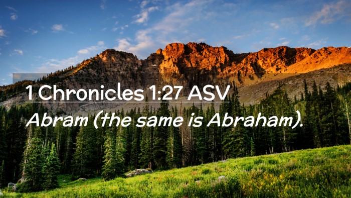Picture 02 - 1 Chronicles 1:27 ASV Desktop Wallpaper - Abram (the same is - Desktop Bible Verse Wallpaper