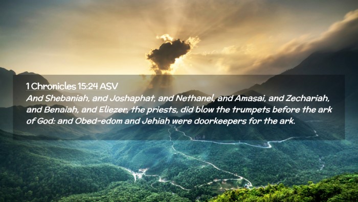 Picture 02 - 1 Chronicles 15:24 ASV Desktop Wallpaper - And Shebaniah, and Joshaphat, and Nethanel, and - Desktop Bible Verse Wallpaper