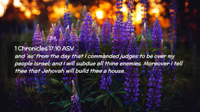 Picture 02 - 1 Chronicles 17:10 ASV Desktop Wallpaper - and `as' from the day that I commanded judges to - Desktop Bible Verse Wallpaper