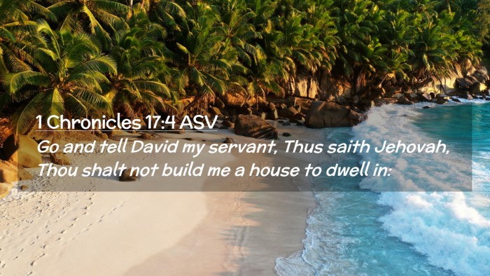 Picture 02 - 1 Chronicles 17:4 ASV Desktop Wallpaper - Go and tell David my servant, Thus saith Jehovah, - Desktop Bible Verse Wallpaper