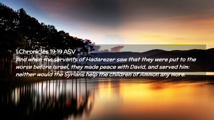 Picture 02 - 1 Chronicles 19:19 ASV Desktop Wallpaper - And when the servants of Hadarezer saw that they - Desktop Bible Verse Wallpaper