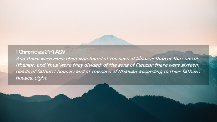 Picture 02 - 1 Chronicles 24:4 ASV Desktop Wallpaper - And there were more chief men found of the sons - Desktop Bible Verse Wallpaper
