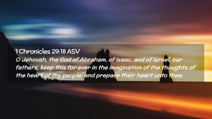 Picture 02 - 1 Chronicles 29:18 ASV Desktop Wallpaper - O Jehovah, the God of Abraham, of Isaac, and of - Desktop Bible Verse Wallpaper