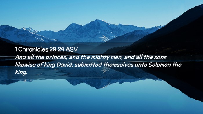 Picture 02 - 1 Chronicles 29:24 ASV Desktop Wallpaper - And all the princes, and the mighty men, and all - Desktop Bible Verse Wallpaper
