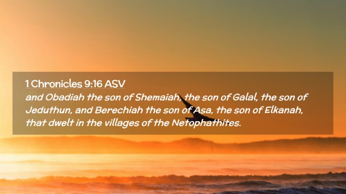 Picture 02 - 1 Chronicles 9:16 ASV Desktop Wallpaper - and Obadiah the son of Shemaiah, the son of - Desktop Bible Verse Wallpaper