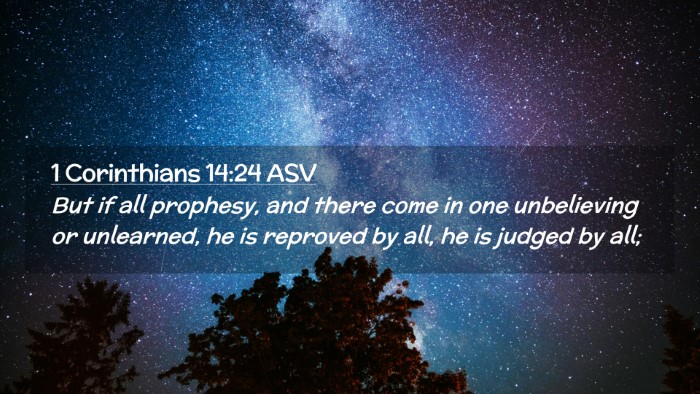 Picture 02 - 1 Corinthians 14:24 ASV Desktop Wallpaper - But if all prophesy, and there come in one - Desktop Bible Verse Wallpaper