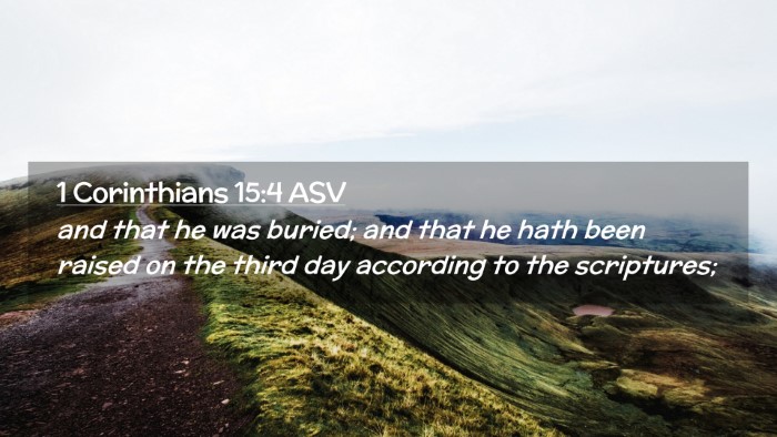 Picture 02 - 1 Corinthians 15:4 ASV Desktop Wallpaper - and that he was buried; and that he hath been - Desktop Bible Verse Wallpaper