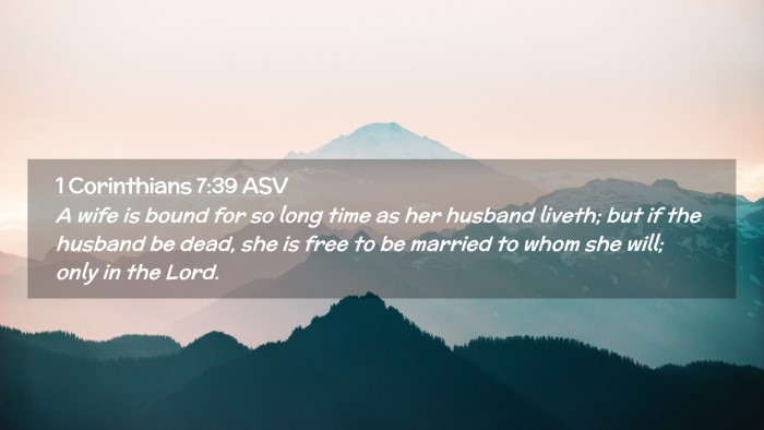 Picture 02 - 1 Corinthians 7:39 ASV Desktop Wallpaper - A wife is bound for so long time as her husband - Desktop Bible Verse Wallpaper