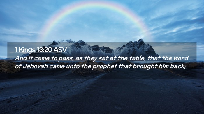 Picture 02 - 1 Kings 13:20 ASV Desktop Wallpaper - And it came to pass, as they sat at the table, - Desktop Bible Verse Wallpaper