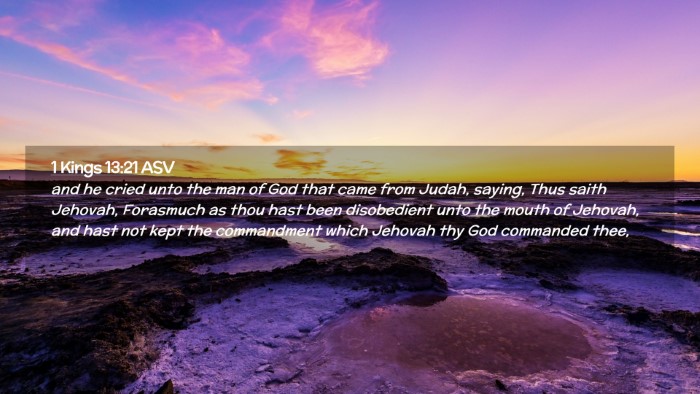 Picture 02 - 1 Kings 13:21 ASV Desktop Wallpaper - and he cried unto the man of God that came from - Desktop Bible Verse Wallpaper